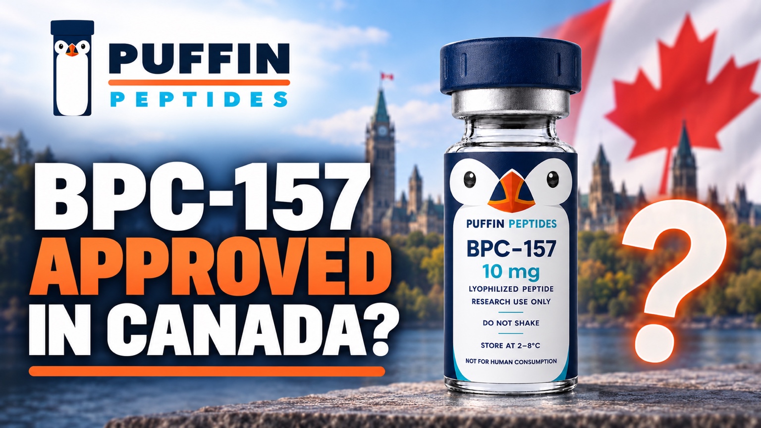 Is BPC-157 Approved In Canada?